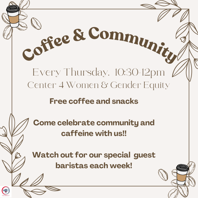 Free Coffee! Free Pastries! Every Thursday at the CWGE! Just come by!