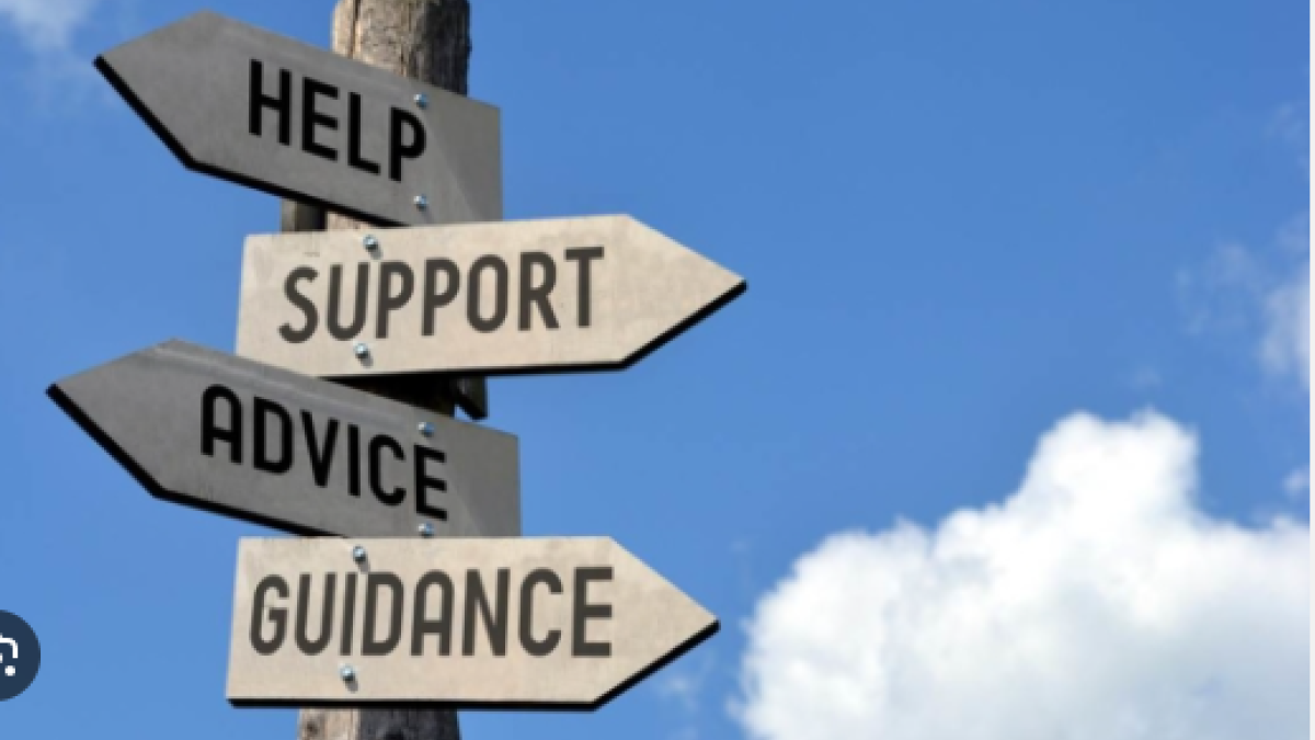 Help, Support, Advice, Guidance